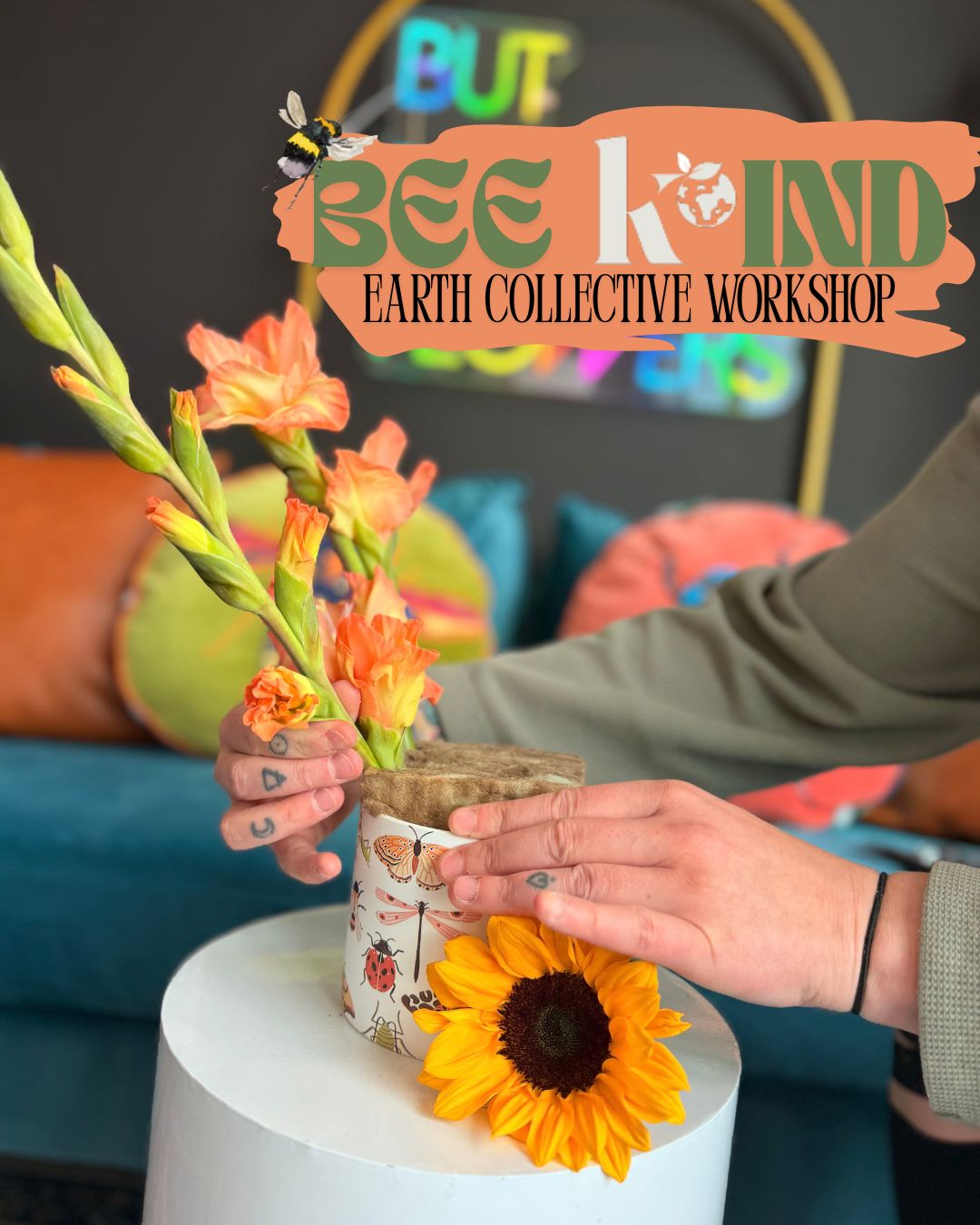 BEE KIND EARTH COLLECTIVE WORKSHOP
